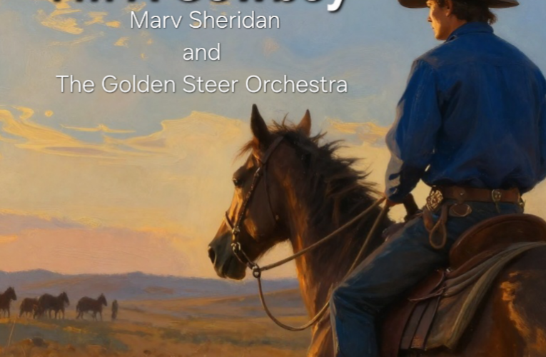 I’m A Cowboy: Songs Along the 6,000-Mile Great American Heartland Tour